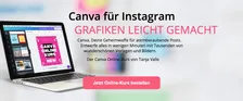 Grafiken leicht gemacht - Canva für Instagram - Ein Online-Kurs, der dir zeigt, wie du individuelle Grafiken für Instagram...