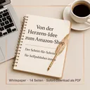 Ihr Kinderbuch auf Amazon - Schritt für Schritt Anleitung - Eine umfassende Anleitung zur Erstellung und Veröffentlichung ...